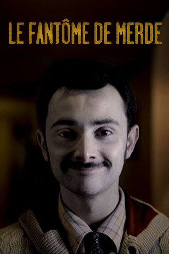 Póster de Le Fantôme de merde