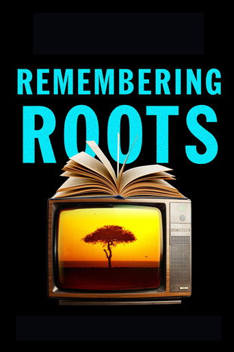 Póster de Remembering Roots