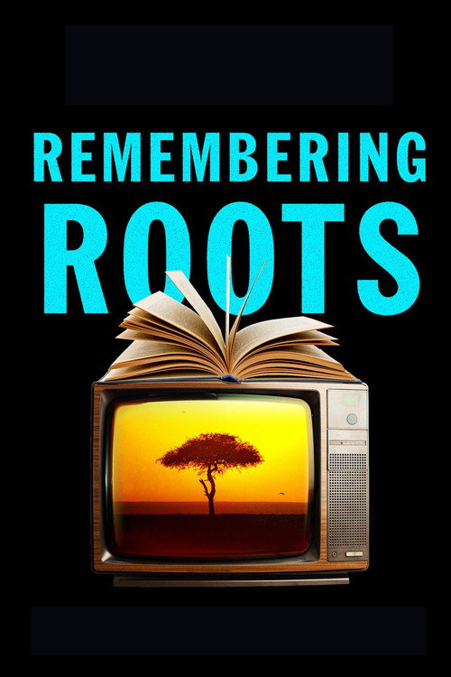 Póster de Remembering Roots