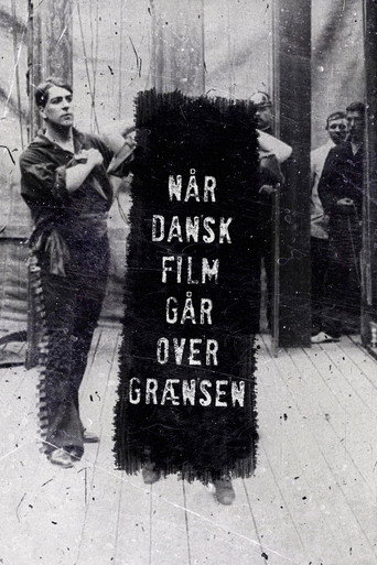 Póster de Når dansk film går over grænsen