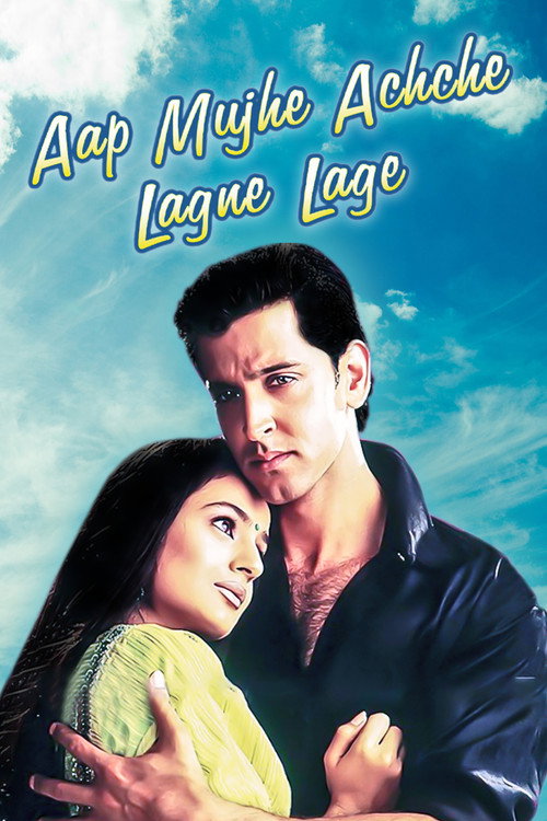 Póster de आप मुझे अच्छे लगने लगे