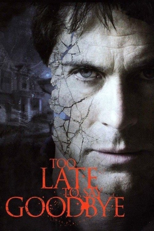 Póster de Too Late to Say Goodbye