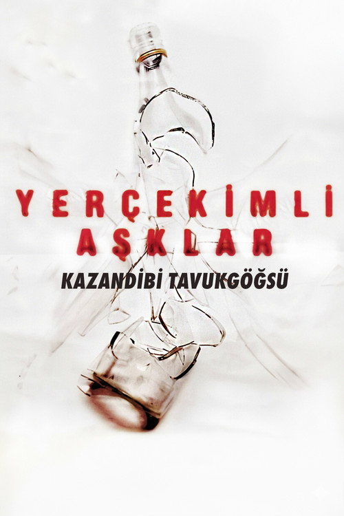 Póster de Yer Çekimli Aşklar: Kazandibi Tavukgöğsü