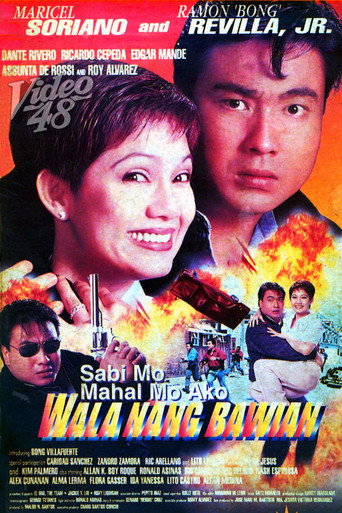 Póster de Sabi Mo Mahal Mo Ako, Wala Nang Bawian