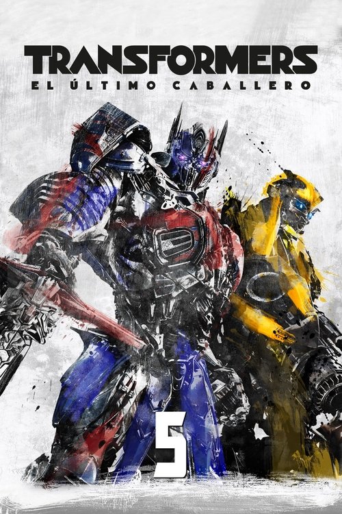 Póster de Transformers 5: El Ultimo Caballero