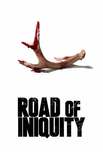 Póster de Road of Iniquity