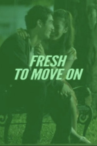 Póster de Fresh to Move On