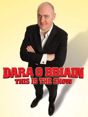 Póster de Dara Ó Briain: This Is the Show