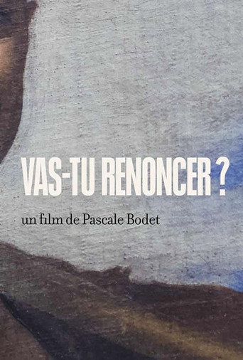 Póster de Vas-tu renoncer ?