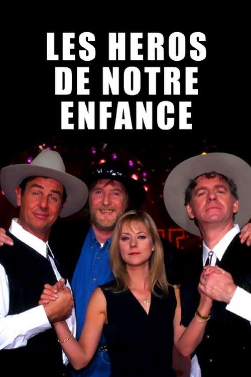 Póster de Les Héros de notre enfance