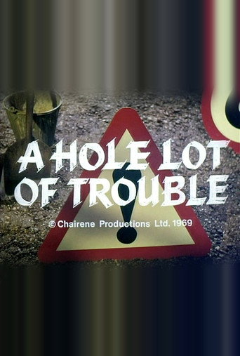 Póster de A Hole Lot of Trouble