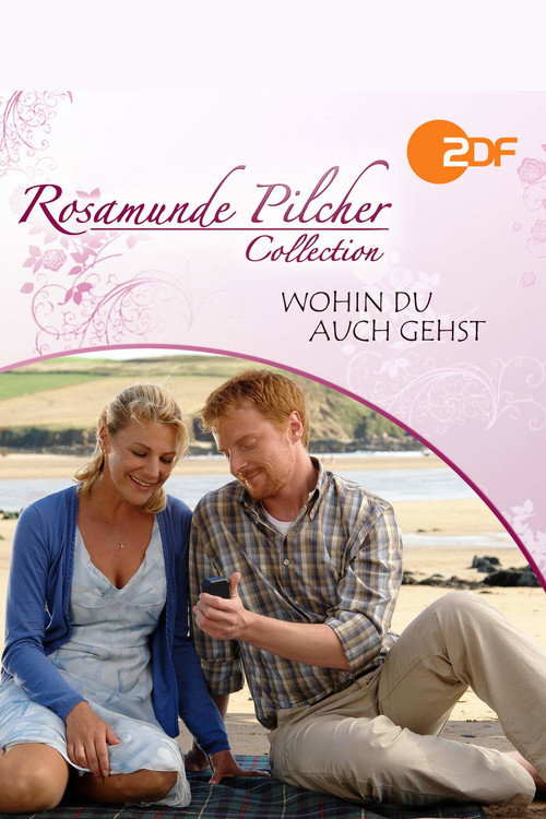 Póster de Rosamunde Pilcher: Wohin Du auch gehst