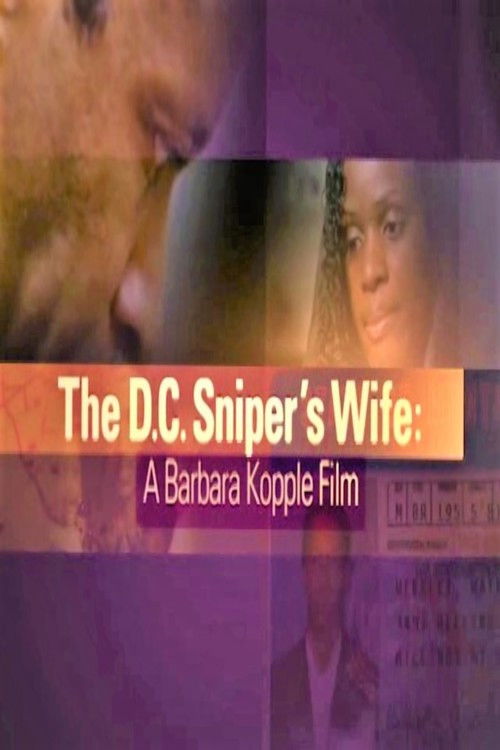 Póster de The D.C. Sniper's Wife