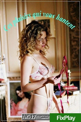 Póster de Ces plaisirs qui vous hantent