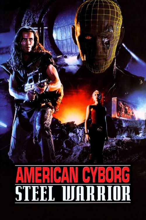 Póster de American Cyborg: Steel Warrior