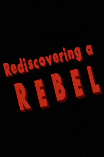 Póster de Rediscovering a Rebel