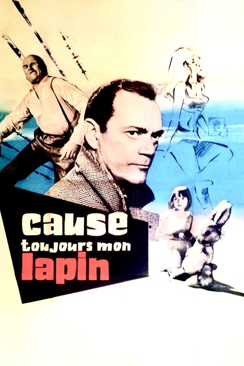Póster de Cause toujours, mon lapin
