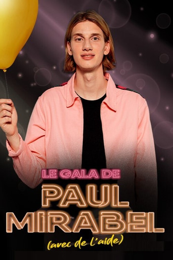 Póster de Le gala de Paul Mirabel (avec de l'aide)