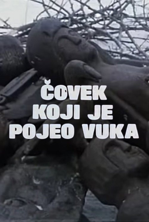 Póster de Čovek koji je pojeo vuka