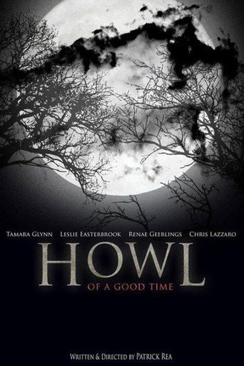 Póster de Howl of a Good Time