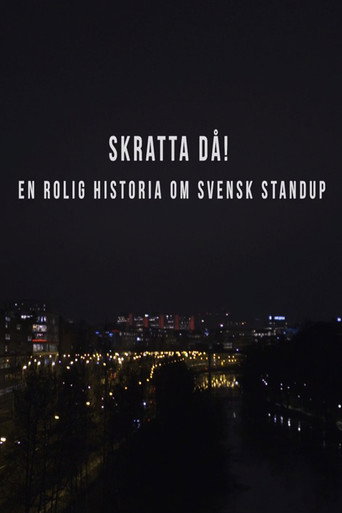 Póster de Skratta Då: En Rolig Historia Om Svensk Standup