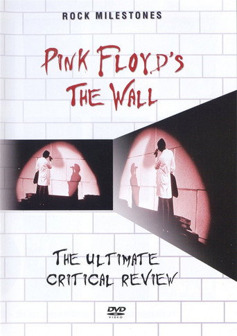 Póster de Rock Milestones: Pink Floyd's The Wall (The Ultimate Critical Review)