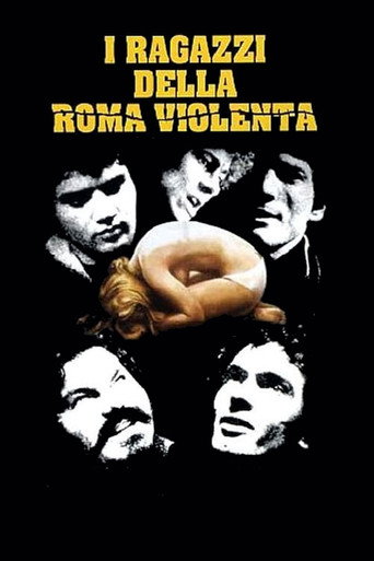 Póster de I ragazzi della Roma violenta