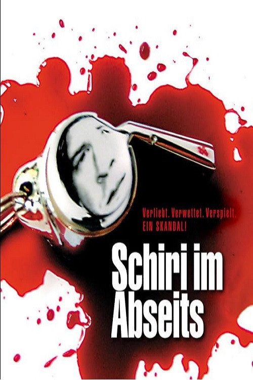 Póster de Schiri im Abseits