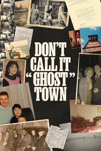 Póster de Don't Call It "Ghost Town"