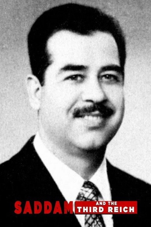 Póster de Saddam and the Third Reich
