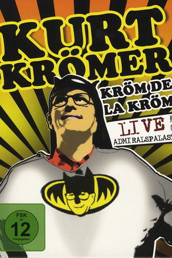 Póster de Kurt Krömer - Kröm de la Kröm