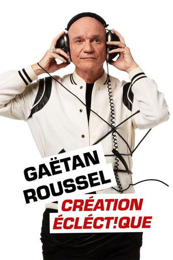 Póster de Gaëtan Roussel : Création éclect!que aux Francofolies de La Rochelle