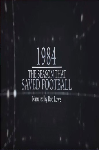Póster de 1984 – The Season That Saved Football