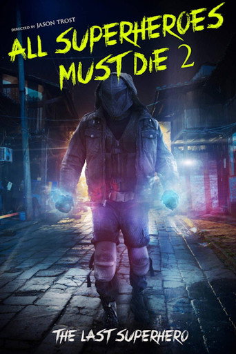 Póster de All Superheroes Must Die 2: The Last Superhero