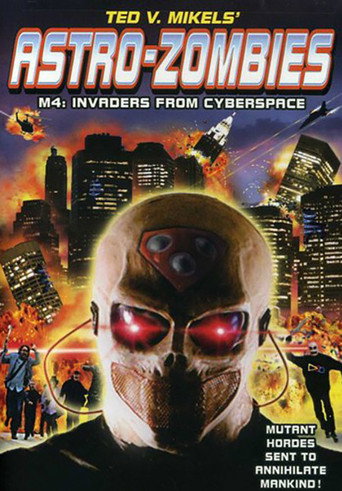 Póster de Astro Zombies M4: Invaders from Cyberspace