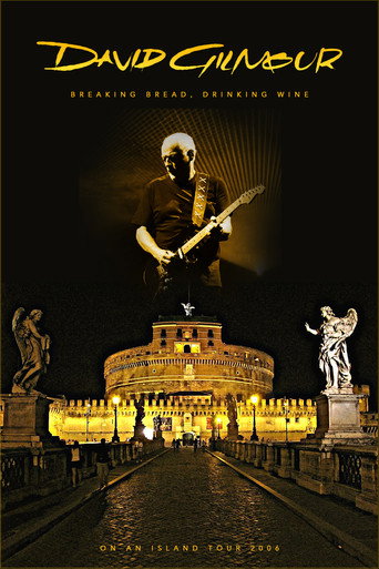 Póster de David Gilmour - Breaking Bread, Drinking Wine