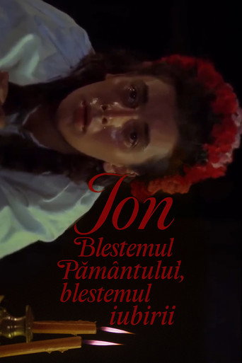 Póster de Ion: Blestemul pământului, blestemul iubirii