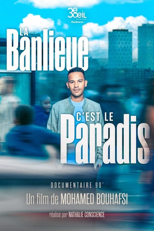 Póster de La banlieue, c’est le paradis