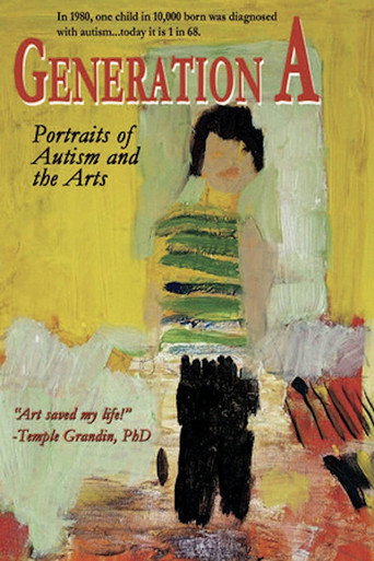 Póster de Generation A: Portraits of Autism and the Arts