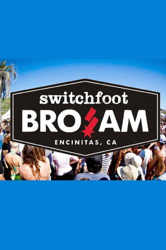 Póster de Switchfoot: Close to Our Hearts, The Bro-Am Documentary