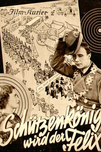 Póster de Schützenkönig wird der Felix