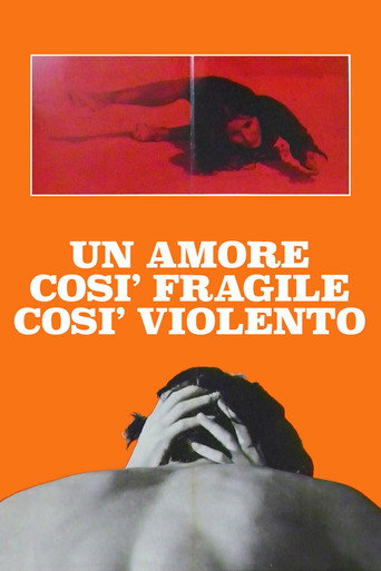 Póster de Un amore così fragile, così violento