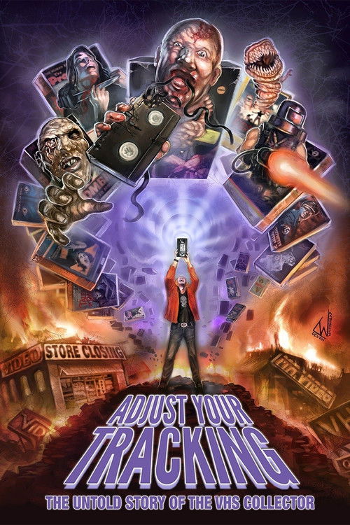 Póster de Adjust Your Tracking: The Untold Story of the VHS Collector