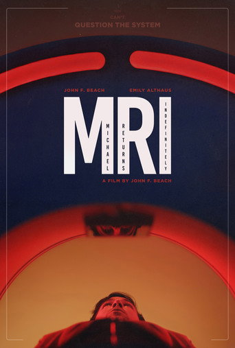 Póster de M.R.I. (or, Michael Returns Indefinitely)