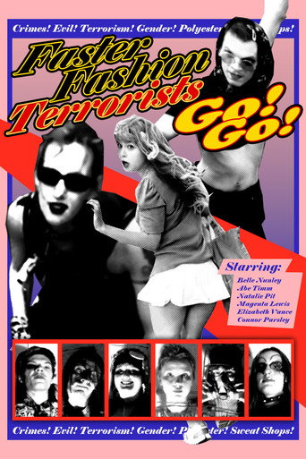 Póster de Faster Fashion Terrorists Go! Go!