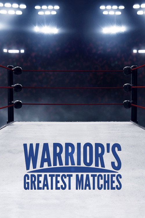 Póster de Warrior's Greatest Matches