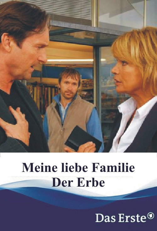Póster de Meine liebe Familie - Der Erbe