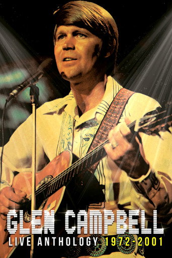 Póster de Glen Campbell | Live Anthology (1972-2001)