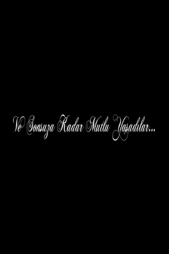 Póster de Ve Sonsuza Kadar Mutlu Yaşadılar...