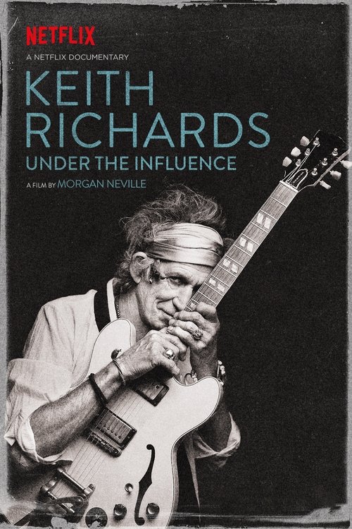 Póster de Keith Richards: Under the Influence